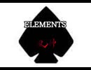 ELEMENTS 90秒歌ってみた