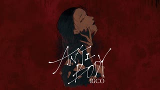 RiCO『ANTIBODY』クロスフェードPV