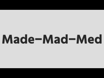 【音MADメドレー】Made-Mad-Med