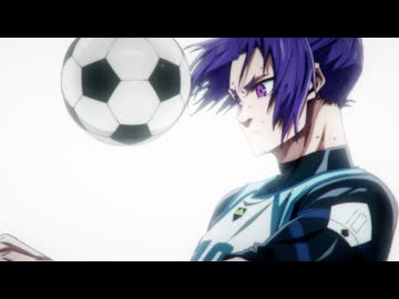 ブルーロック VS. U-20 JAPAN　第28話　カメレオン