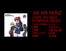 【告知】San Han KikanZ 1st Album「CHAOTIC HISCHOOLIC DISTORTIONALIC ROCKERS」Trailer