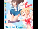 Dive to Blue