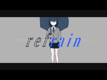 refrain feat.鏡音リン・レン
