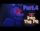 FNaF10周年記念作品！[Five nights at Freddy's Into The Pit] Part.4