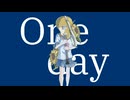 One day / UNIONs(ユニオンズ)