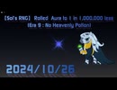 【Sol's RNG】 Rolled  Aura to 1 in 1,000,000 less 2024/10/25 (Era 9 : No Heavenly Potion)