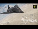 【ゆっくり実況】一撃離脱至上主義至上主義E型～ エリア51のUFOマン［F-117］編～【WarThunder】pt.380