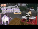 【結月ゆかり】WiiU版Minecraftからお送りします。Season2 Part137