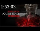 【A Quiet Place_ The Road Ahead】 speedrun easy Any% 1時間53分02秒