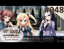 【実況】#048：ルートダブル -Before Crime * After Days- 初見実況プレイ【√Before】