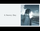 A Snowy Day/重音テト