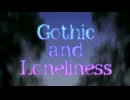【歌ってみた】Gothic and loneliness【山茶小春】