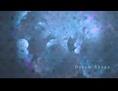 [オリジナル] Dream Shape