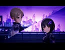 ［デレステMV］EPHEMERAL AЯROW【鷹富士茄子、塩見周子】