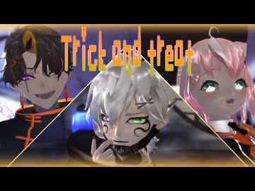 【にじさんじMMD】やみくもやんでtrick and treat【闇ノシュウ/叢雲カゲツ/ヤン・ナリ/自作モデル】