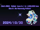 【Sol's RNG】 Rolled  Aura to 1 in 1,000,000 less 2024/10/30 (Era 9 : No Heavenly Potion)
