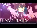 【MMDあんスタ】エンヴィーベイビー【瀬名泉誕2024】