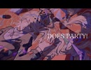 DOES PARTY!/ゲキヤク