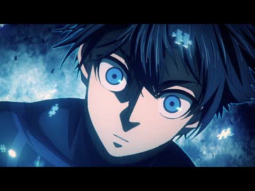 ブルーロック VS. U-20 JAPAN　第29話　ＦＬＯＷ