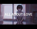 All About Love