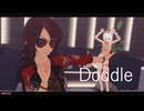MMD - Doodle □
