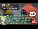 【英語でSCP_音読練習】SCP-131  "アイポッド"【Part1】