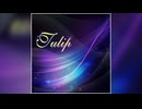 【デレステ】Tulip【PRO】