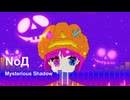 NoД - Mysterious Shadow