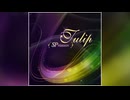 【デレステ】Tulip（SP VERSION）【PRO】