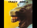 Crazy Horse - I Don't Want to Talk About It