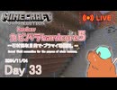【カピバラハードコア５】石材回収目的で・ブラマイ場掘削。【33日目】