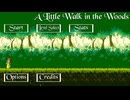 【A Little Walk in the Woods】