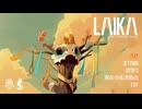 [Laika: Aged Through Blood] モーターヴァニア動物園 [PC板]