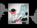 Memoria / タクニャン feat.初音ミク
