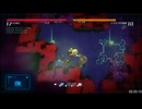ボイド・テラリウム Any% RTA 4:40:11 6/12