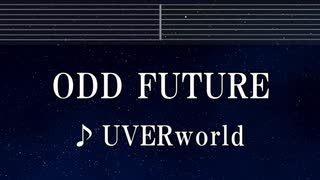 練習用カラオケ♬ ODD FUTURE - UVERworld【ガイドメロディ付】 インスト, BGM, 歌詞 ふりがな 僕のヒーローアカデミア