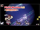 ♪ Fickle Weather 1.2 ―きつねびより―