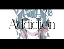 Addiction/裏命
