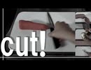 cut!／初音ミク
