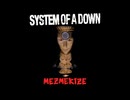 Mezmerize