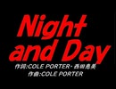 Ｎｉｇｈｔ ａｎｄ Ｄａｙ