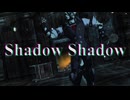 【ゼンゼロMMD】Shadow Shadow【ライカン】
