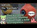 【英語でSCP_音読練習】SCP-131  "アイポッド"【Part3】
