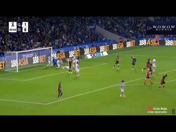 【復活 久保建英！帰ってきたタケ！】レアル・ソシエダ 対 FCバルセロナ