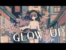 【HOUSE】GLOW UP / -4℃ 【ボカロ】official audio