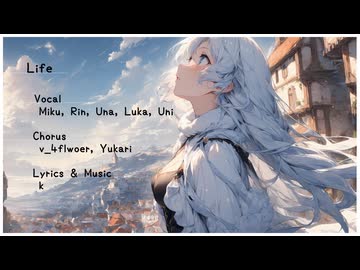 Life / Miku, Rin, Una, Luka, Uni