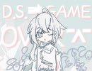 【重音テト×足立レイ】D.S.⮕GAME OVER⌤【初投稿】