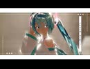 MMD】死別【初音ミク】