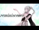 Reminiscence feat.IA