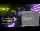 ManaShieldIIfeat.夢ノ結唱ROSE＆ナースロボT